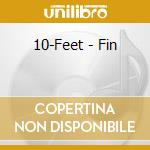 10-Feet - Fin cd