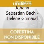 Johann Sebastian Bach - Helene Grimaud cd