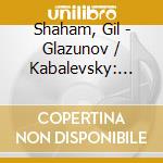 Shaham, Gil - Glazunov / Kabalevsky: Violin Concertos cd