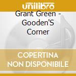Grant Green - Gooden'S Corner cd