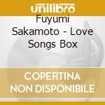Fuyumi Sakamoto - Love Songs Box cd