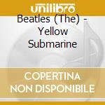 Beatles (The) - Yellow Submarine cd