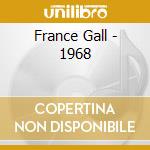 France Gall - 1968 cd musicale di France Gall