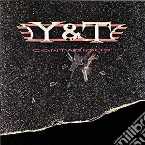 Y&T - Contagious cd musicale di Y&T