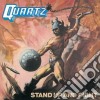 Quartz - Stand Up & Fight cd