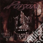 Poison - Native Tongue cd
