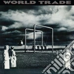 World Trade - World Trade cd
