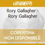 Rory Gallagher - Rory Gallagher cd
