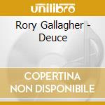Rory Gallagher - Deuce cd