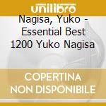 Nagisa, Yuko - Essential Best 1200 Yuko Nagisa cd