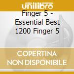 Finger 5 - Essential Best 1200 Finger 5