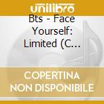 Bts - Face Yourself: Limited (C Version) cd