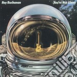 Roy Buchanan - You'Re Not Alone
