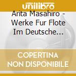 Arita Masahiro - Werke Fur Flote Im Deutsche Barock cd