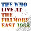 Who (The) - Live At The Fillmore East 1968 cd