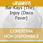 Bar-Kays (The) - Injoy (Disco Fever) cd