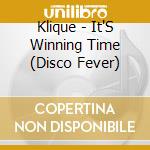 Klique - It'S Winning Time (Disco Fever) cd