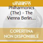 Philharmonics (The) - The Vienna Berlin Music Club Vol. 1 cd musicale di Philharmonics, The