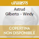 Astrud Gilberto - Windy cd