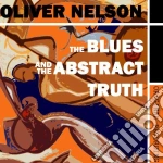 Oliver Nelson - Blues & The Abstract Truth cd