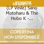 (LP Vinile) Sano Motoharu & The Hobo K - La Costa Libre vinile