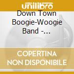 Down Town Boogie-Woogie Band - Zoku.Datsu Donzoko cd