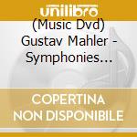 (Music Dvd) Gustav Mahler - Symphonies Nos. 1. 2 & 3 (2 Dvd) [Edizione: Giappone] cd musicale di Universal Music Japan
