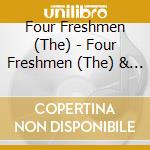 Four Freshmen (The) - Four Freshmen (The) & 5 Trombones cd
