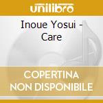 Inoue Yosui - Care cd