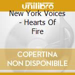 New York Voices - Hearts Of Fire cd