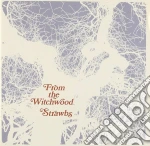 Strawbs - From The Witchwood cd