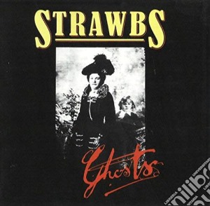 Strawbs - Ghosts cd musicale di Strawbs