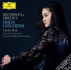 Ludwig Van Beethoven / Jean Sibelius - Violin Concertos cd musicale di Sayaka Shoji