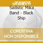 Sadistic Mika Band - Black Ship cd