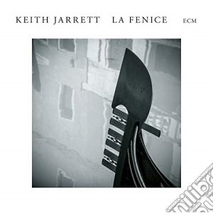 Keith Jarrett - La Fenice cd musicale di Keith Jarrett