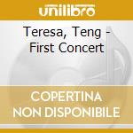 Teresa, Teng - First Concert cd