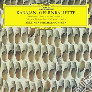 Herbert Von Karajan / Berliner Philharmoniker - Opernballette cd musicale di Herbert Von Karajan