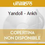 Yandoll - Ankh cd