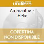 Amaranthe - Helix cd musicale di Amaranthe