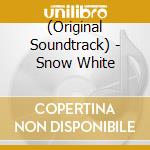 (Original Soundtrack) - Snow White cd