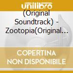 (Original Soundtrack) - Zootopia(Original Soundtrack) cd