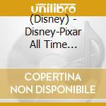 (Disney) - Disney-Pixar All Time Favorites(Japanese Version) cd