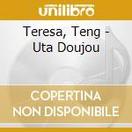 Teresa, Teng - Uta Doujou cd