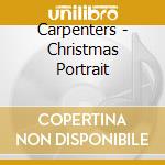 Carpenters - Christmas Portrait cd musicale di Carpenters