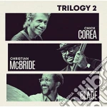 Chick Corea - Trilogy 2 cd
