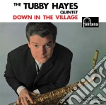 Tubby Hayes - Down In The Village