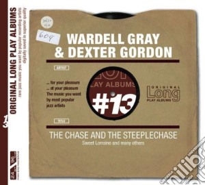 Wardell Gray - Chase (& Dexter Gordon) cd musicale di Wardell Gray