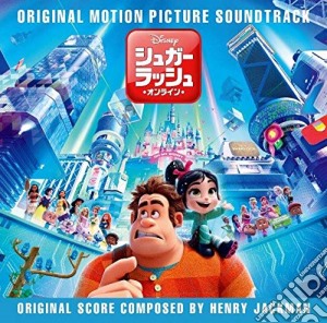 Henry Jackman - Ralph Breaks The Internet (Original Motion Picture Soundtrack) cd musicale di (Original Soundtrack)