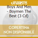 Boys And Men - Boymen The Best (3 Cd) cd