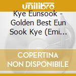 Kye Eunsook - Golden Best Eun Sook Kye (Emi Years)(Special Price) cd